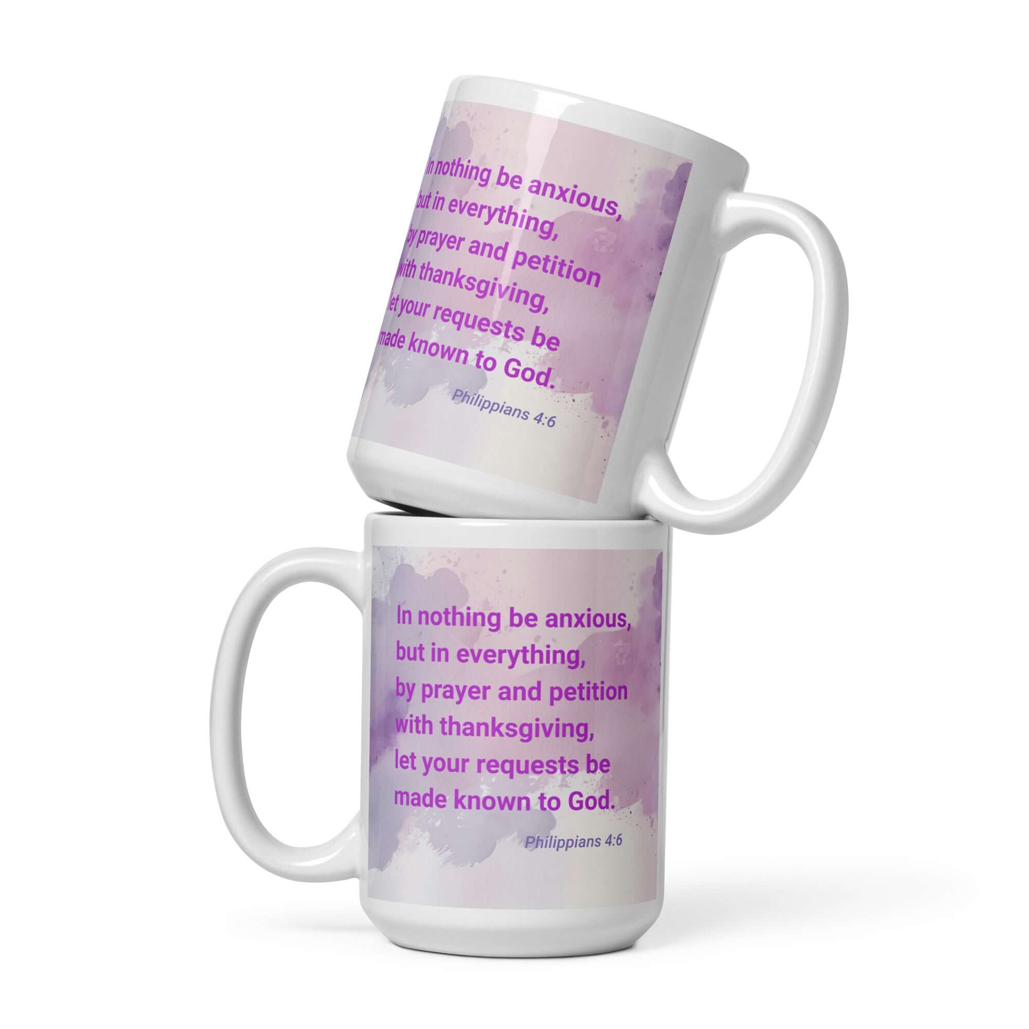 Philippians 4:6 Bible Verse, Prayer and Petition White Glossy Mug 15 oz
