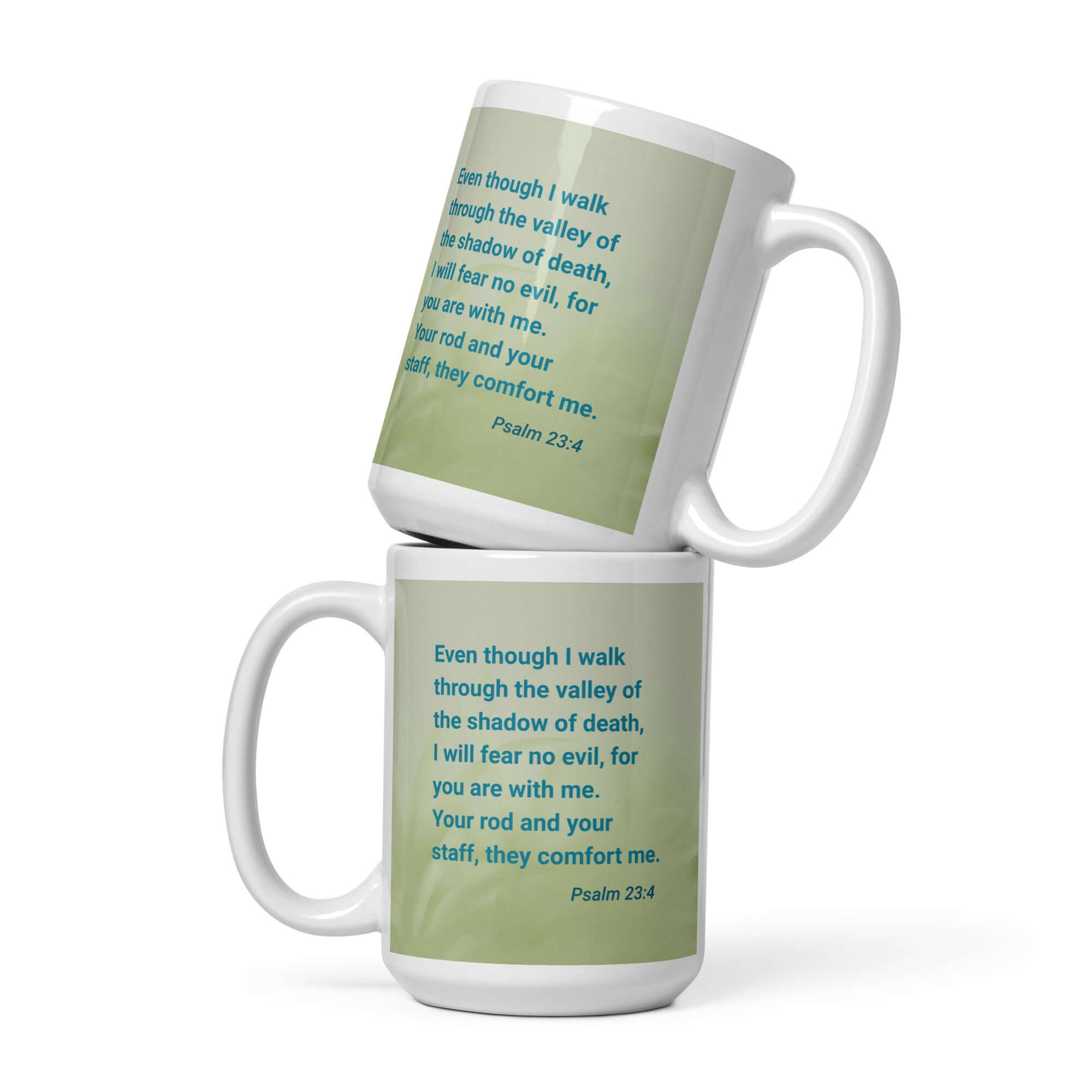 Psalm 23:4 Bible Verse, fear no evil White Glossy Mug 15 oz