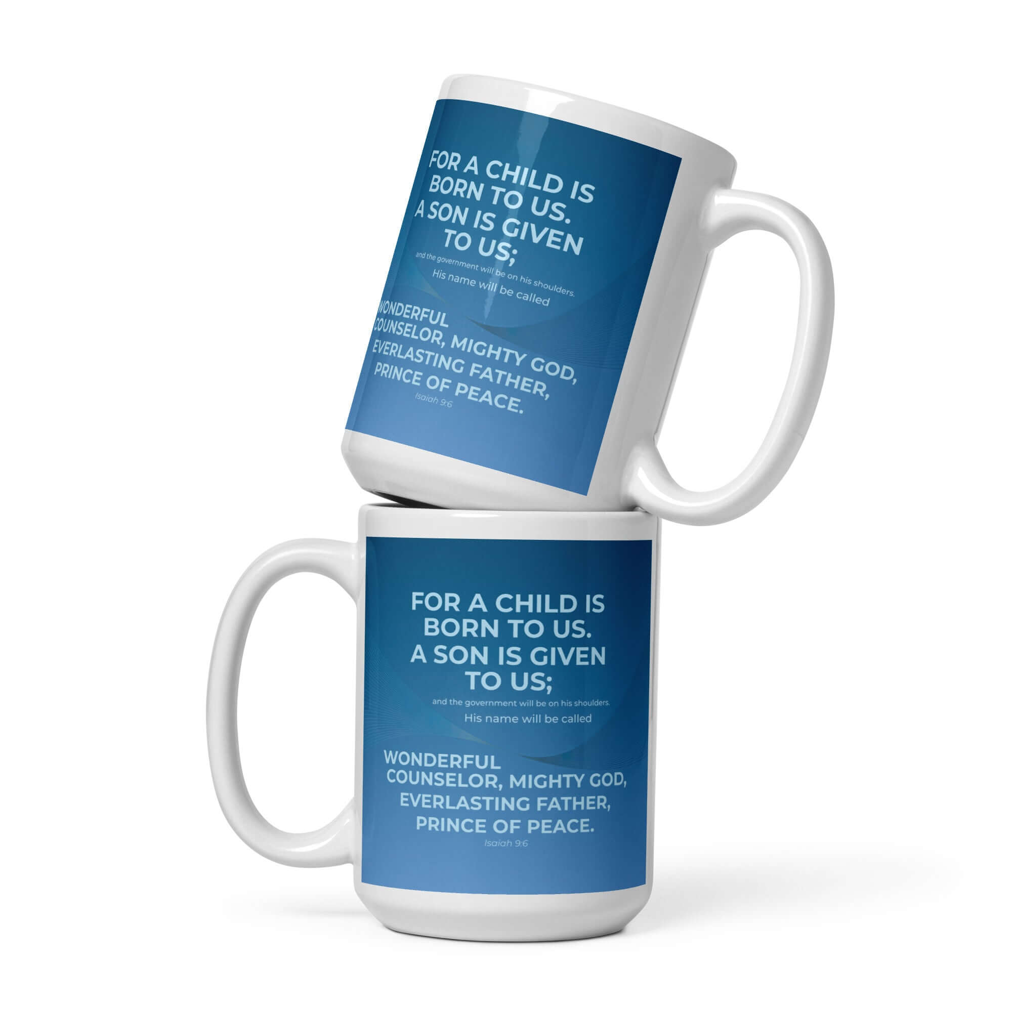 Isaiah 9:6 Bible Verse, Everlasting Father White Glossy Mug 15 oz