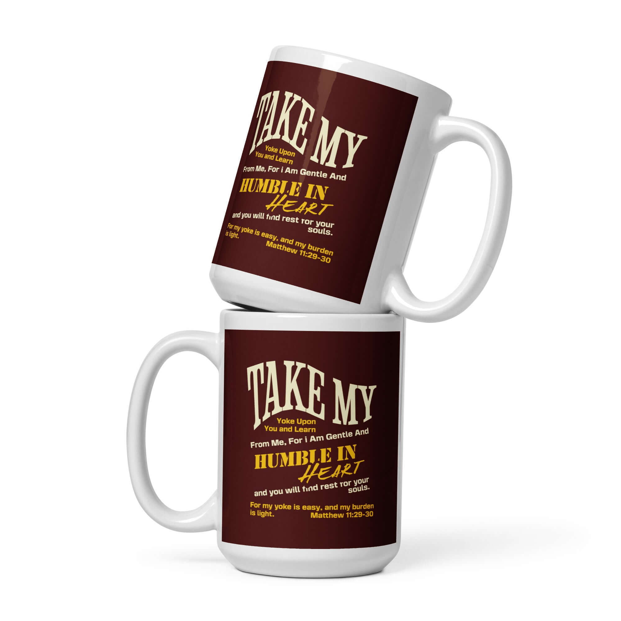 Matthew 11:29-30 Bible Verse, learn from me White Glossy Mug 15 oz