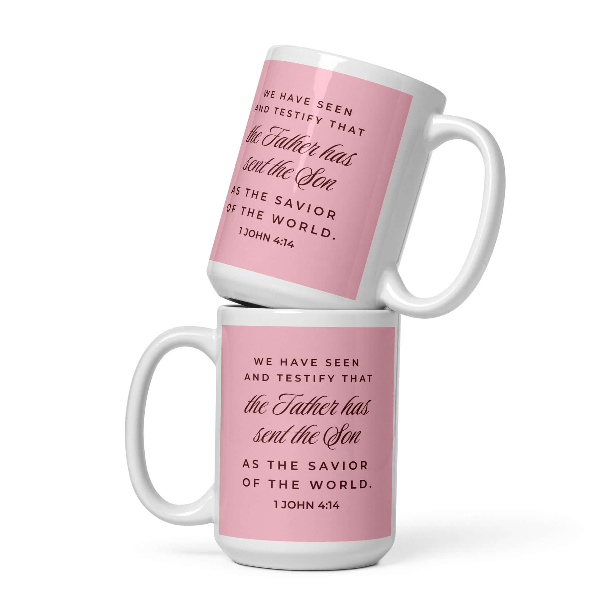 1 John 4:14 Bible Verse, We have seen White Glossy Mug 15 oz