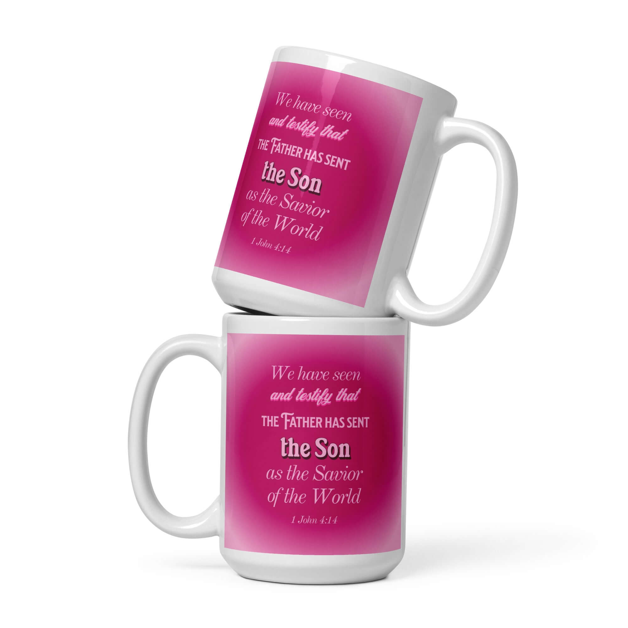 1 John 4:14 Bible Verse, that the Father White Glossy Mug 15 oz