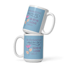 1 John 4:8 Bible Verse, doesn’t love White Glossy Mug 15 oz