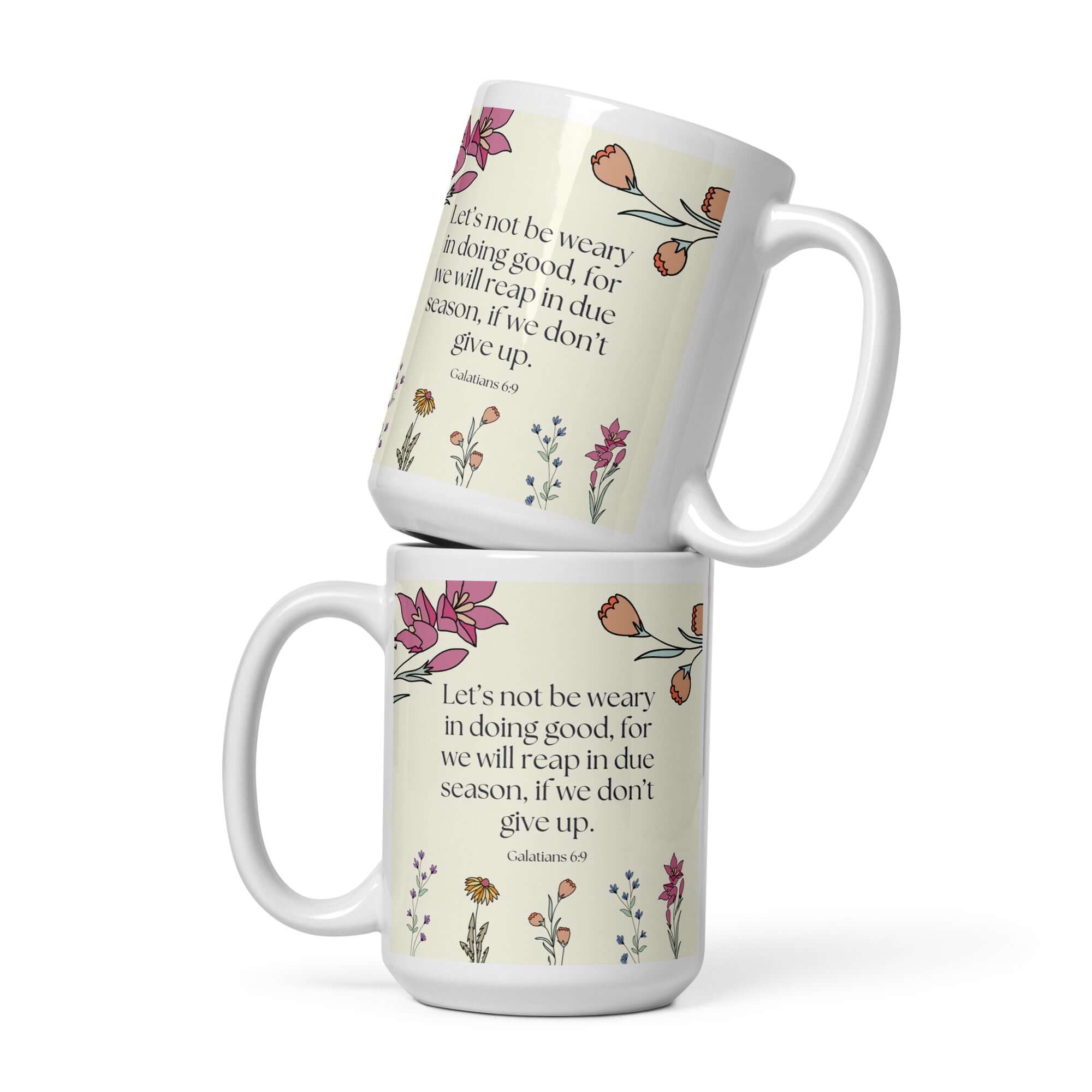Galatians 6:9 Bible Verse, in doing good White Glossy Mug 15 oz