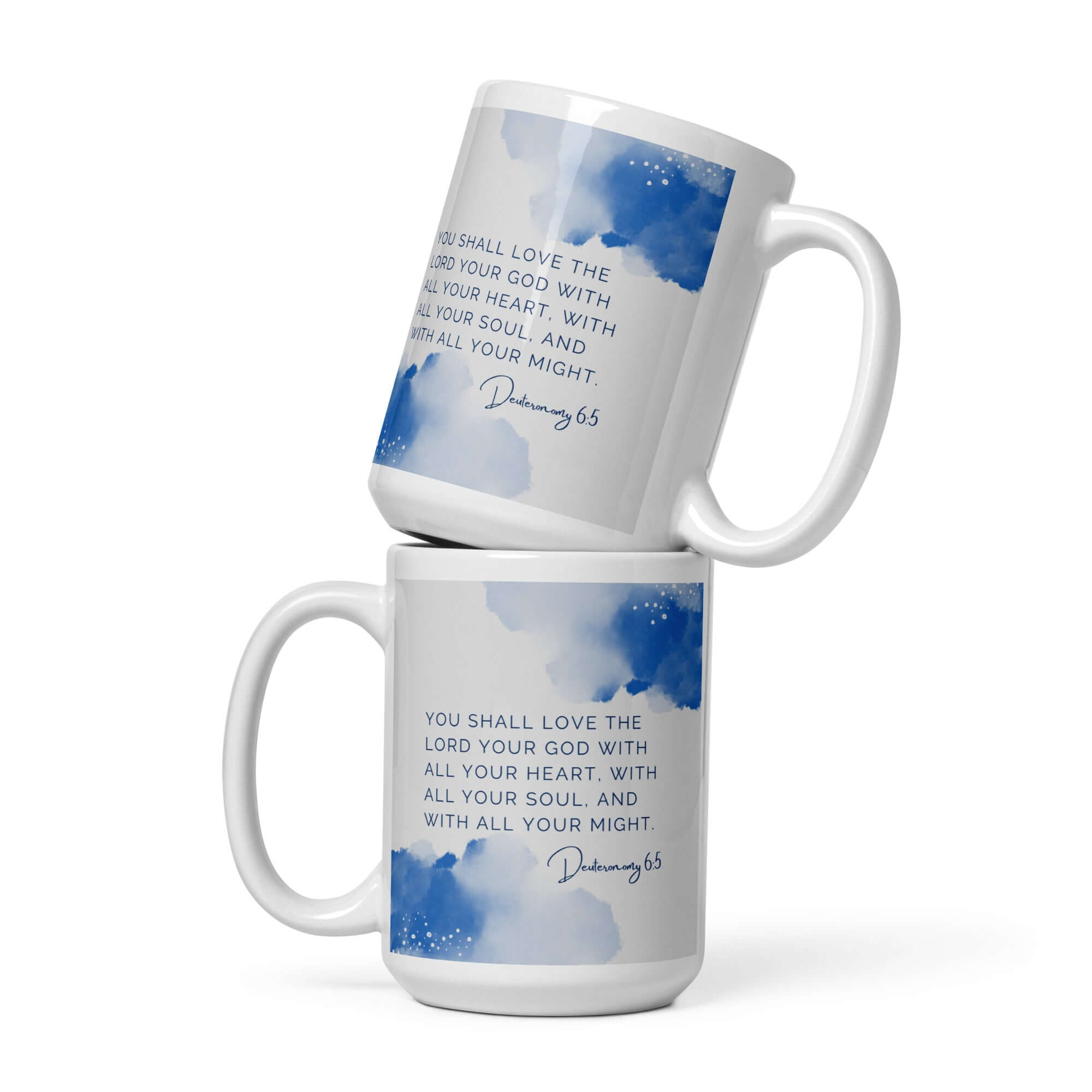 Deuteronomy 6:5 Bible Verse, your God White Glossy Mug 15 oz