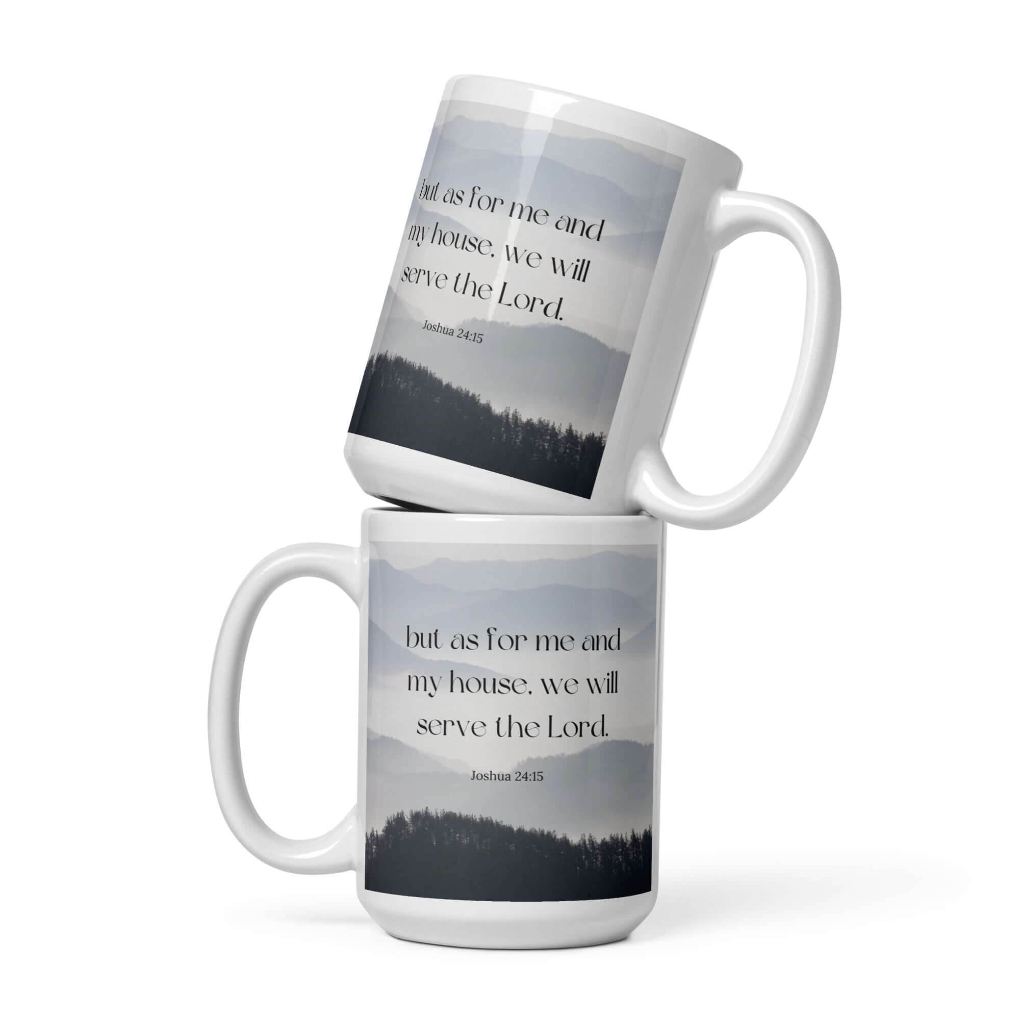 Joshua 24:15 Bible Verse, whom you White Glossy Mug 15 oz