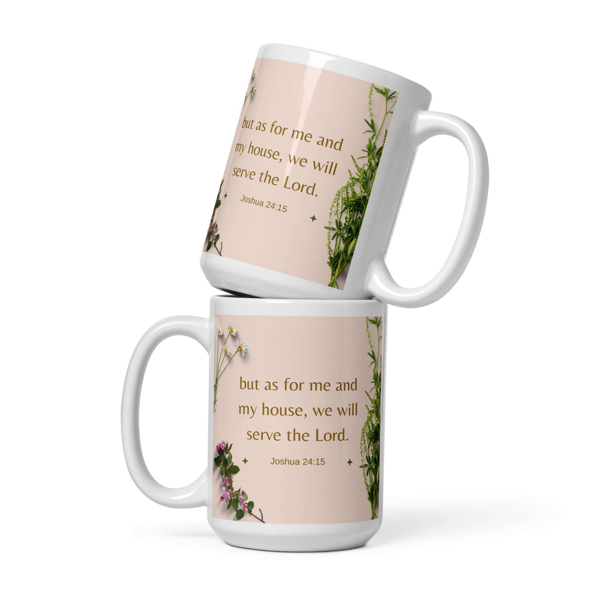 Joshua 24:15 Bible Verse, your fathers White Glossy Mug 15 oz