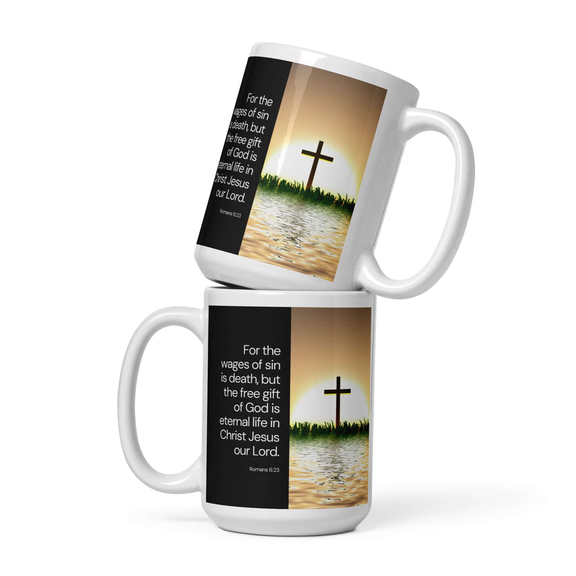 Romans 6:23 Bible Verse, the wages White Glossy Mug 15 oz