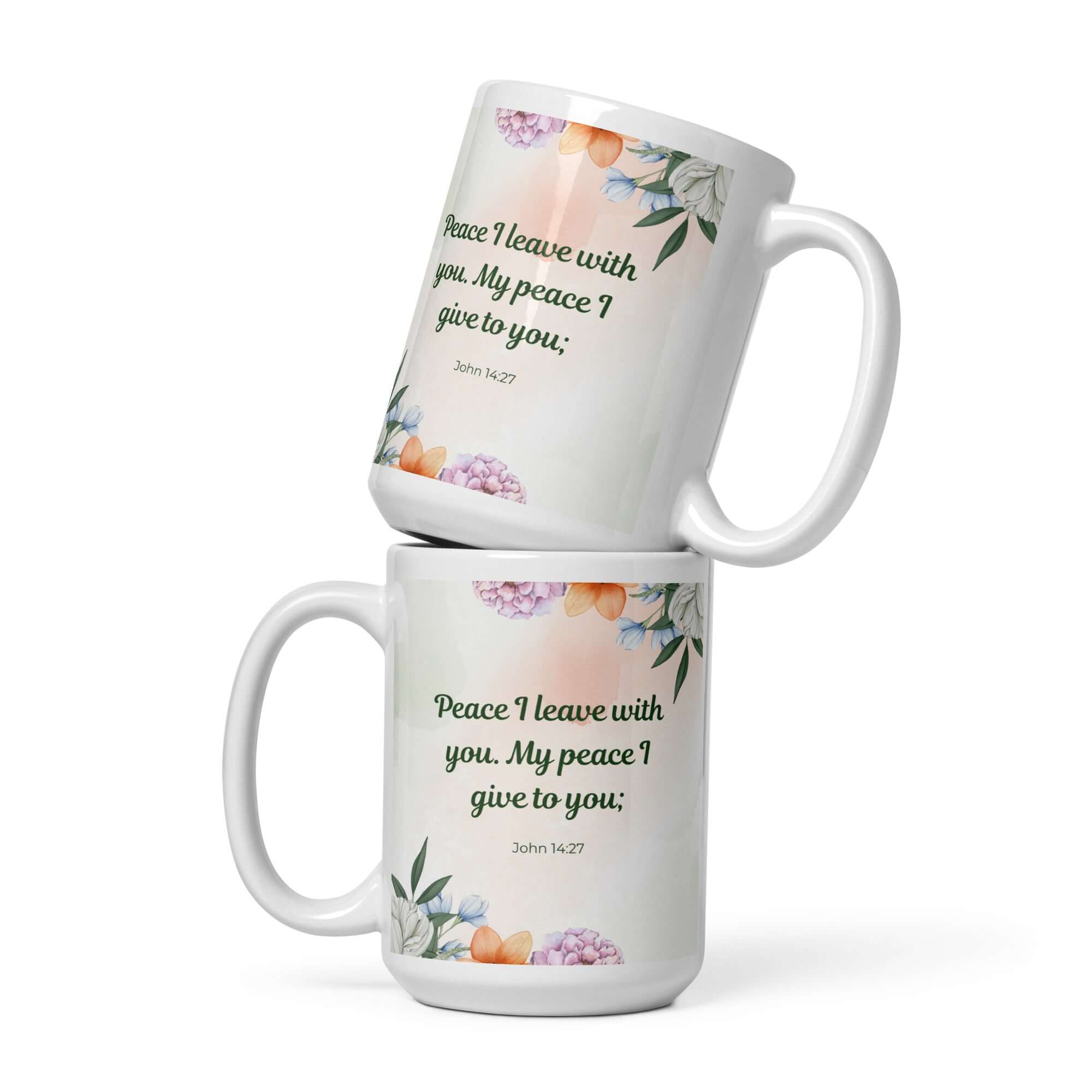 John 14:27 Bible Verse, with you White Glossy Mug 15 oz