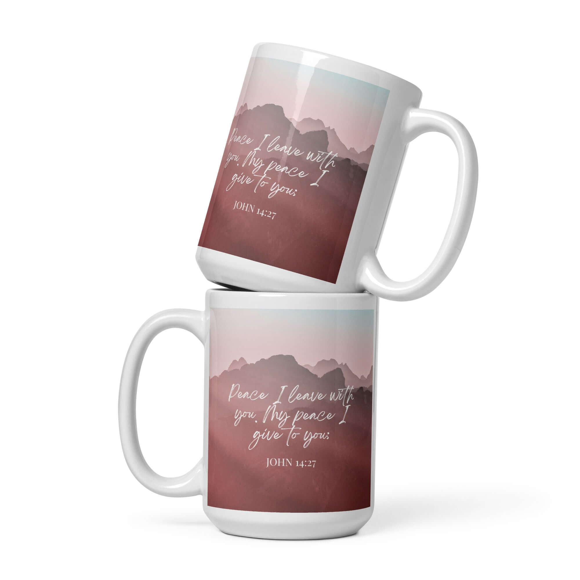 John 14:27 Bible Verse, I give you White Glossy Mug 15 oz