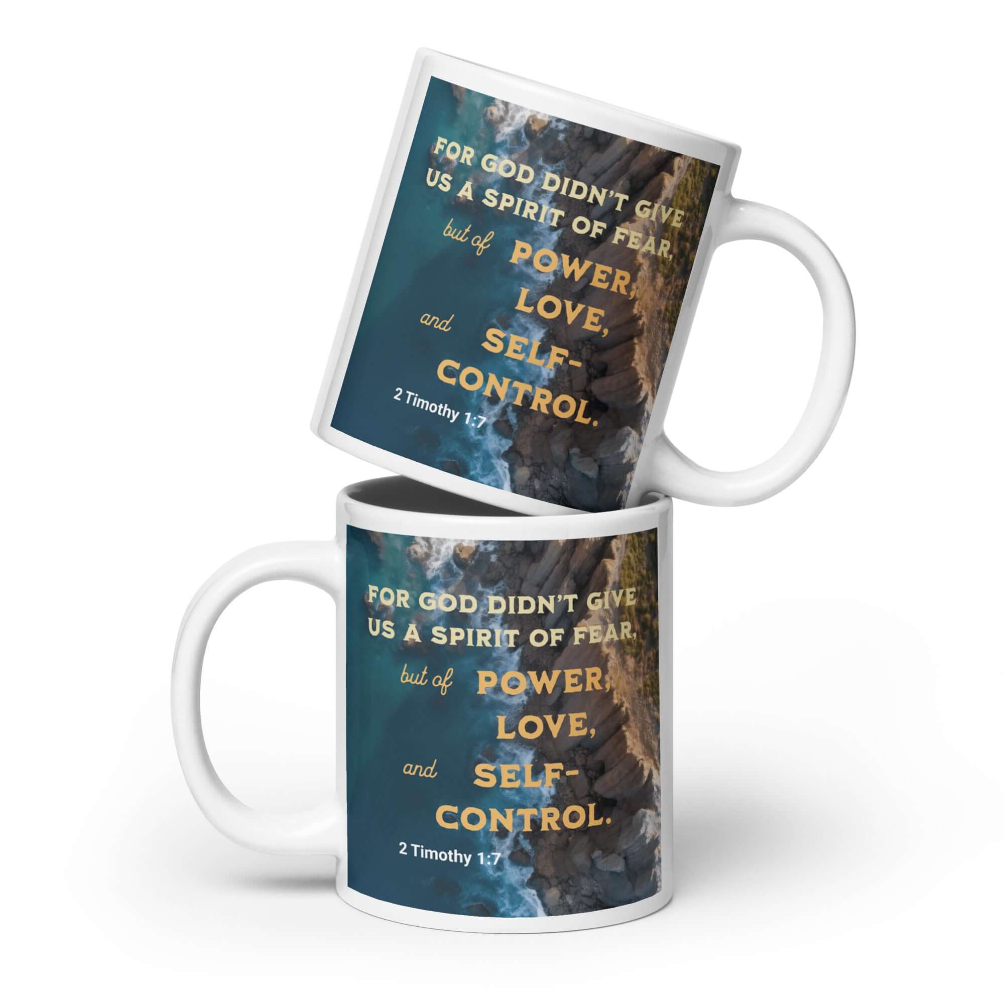 2 Timothy 1:7 Bible Verse, Power, Love, Self-Control White Glossy Mug 20 oz