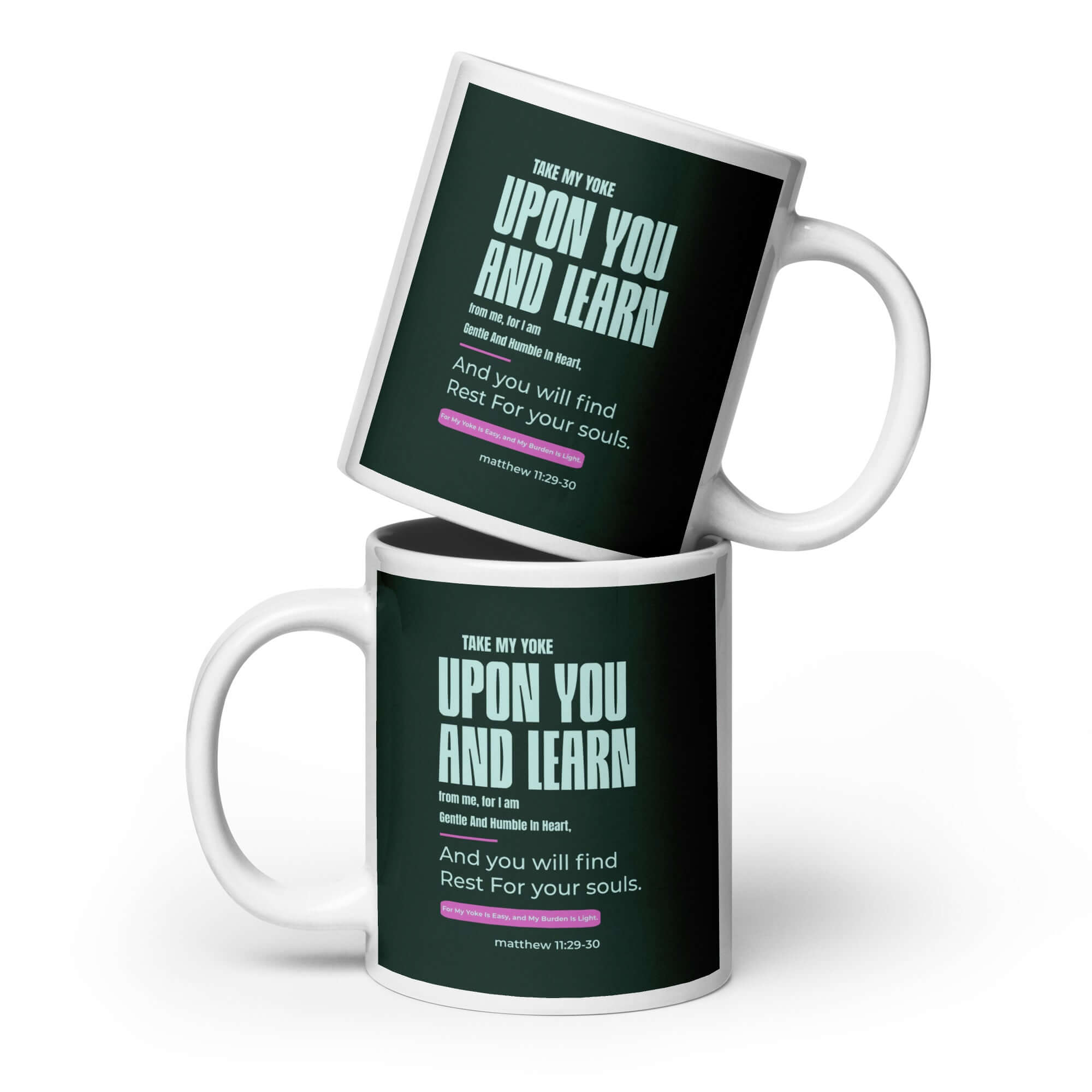 Matthew 11:29-30 Bible Verse, I am gentle White Glossy Mug 20 oz