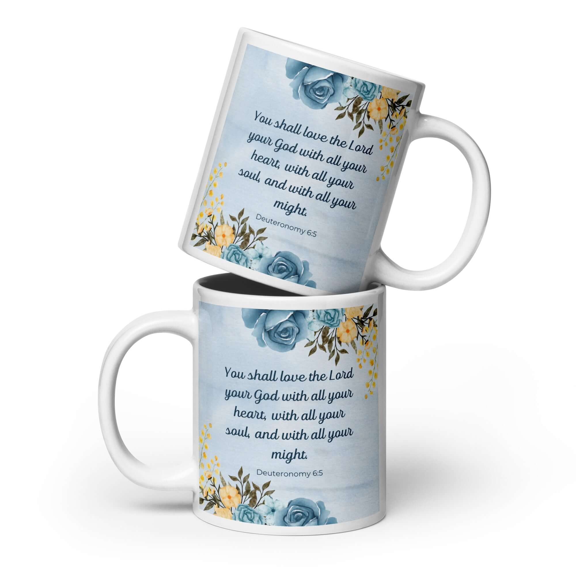 Deuteronomy 6:5 Bible Verse, You shall love White Glossy Mug 20 oz