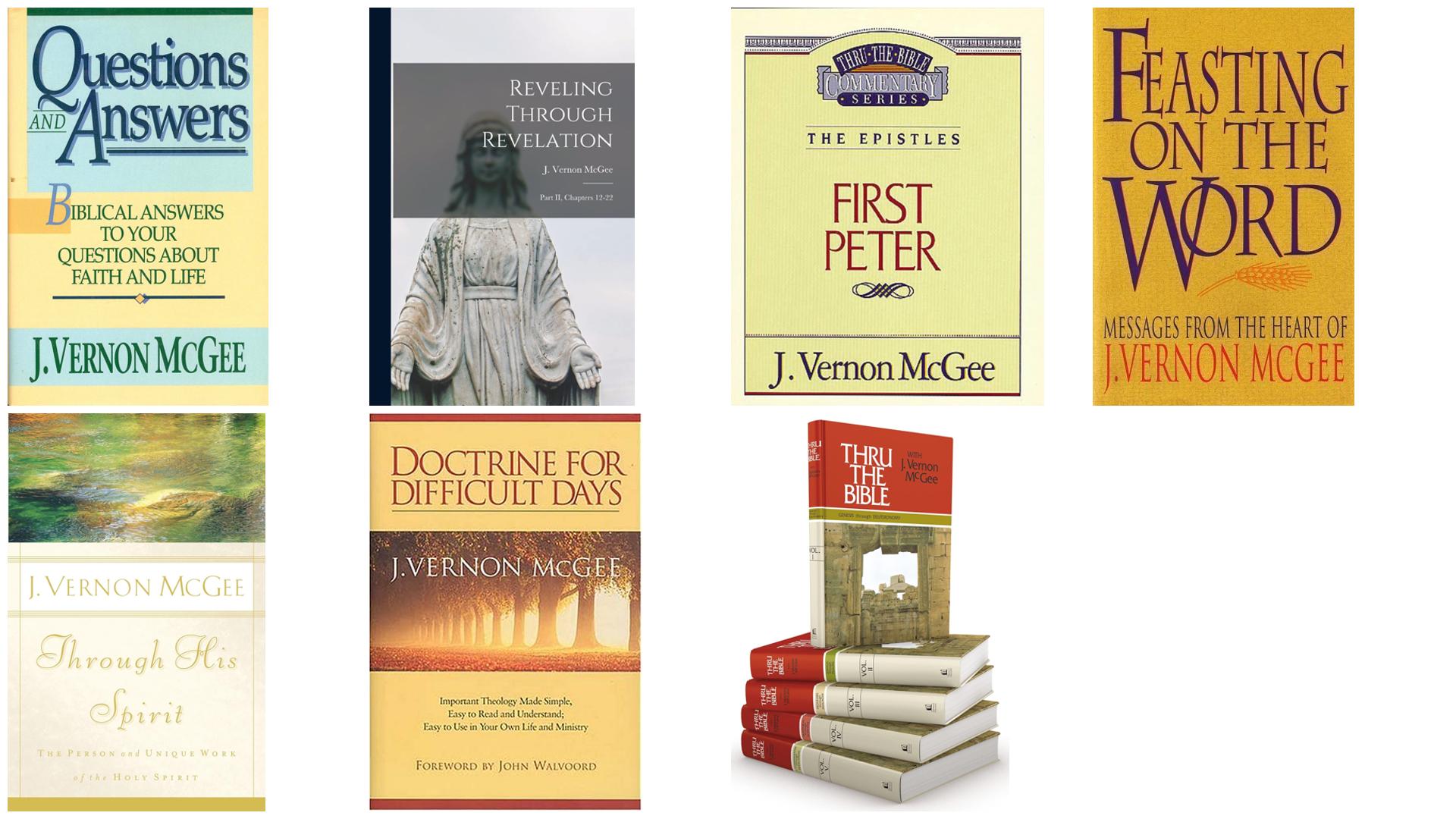J. Vernon McGee Books: A Guided Walk Through His Writings