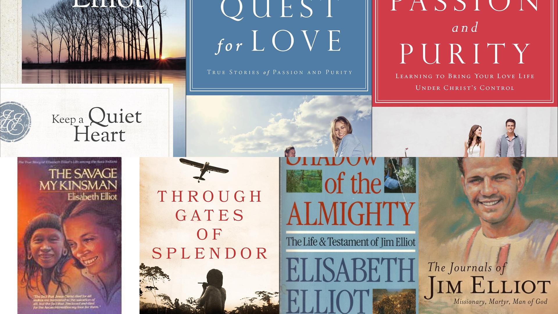 Jim Elliot Books and Writings by His Wife, Elisabeth Elliot