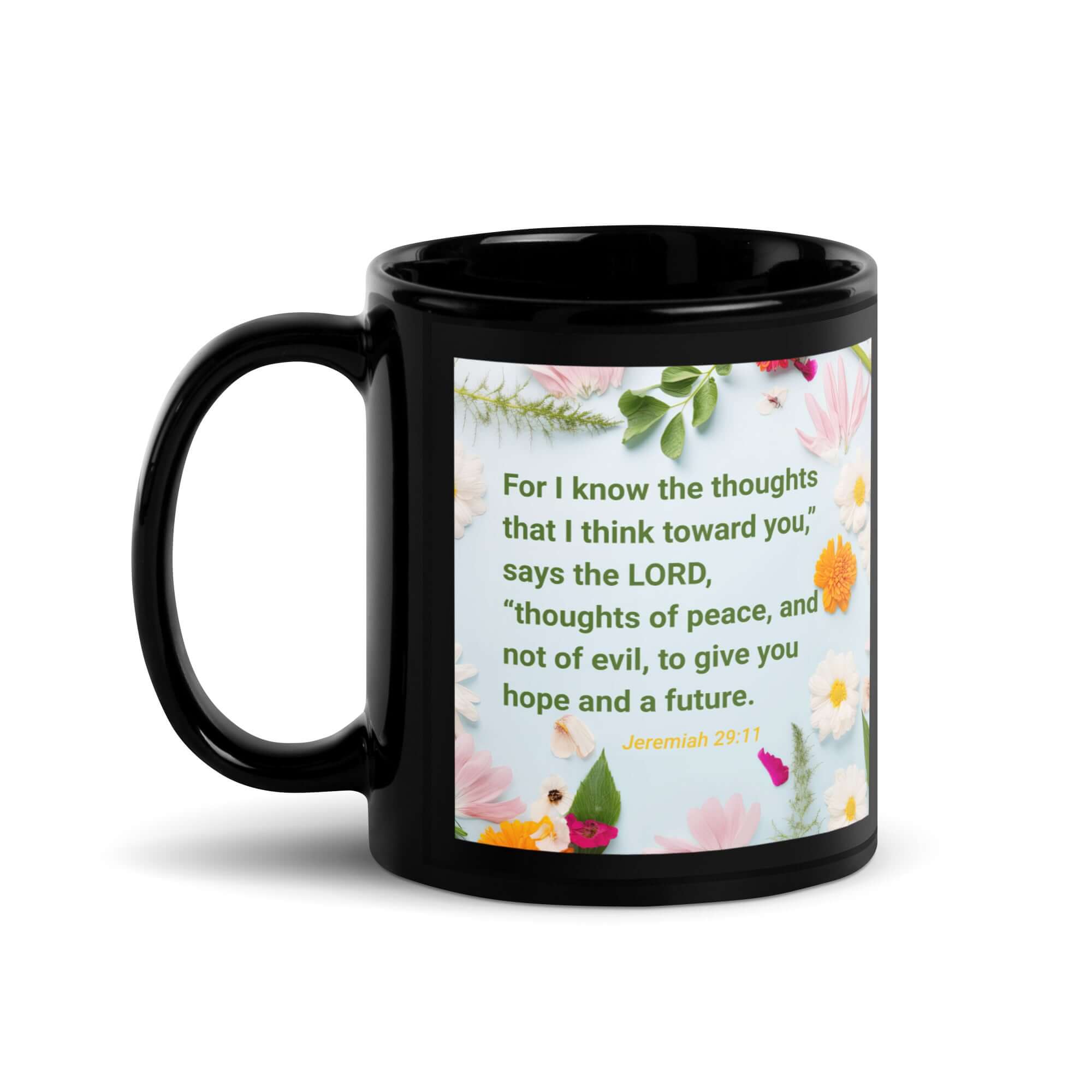 Jer 29:11 - Bible Verse, to give you hope Black Glossy Mug