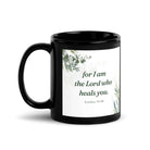 Exodus 15:26 Bible Verse, Gods voice Black Glossy Mug