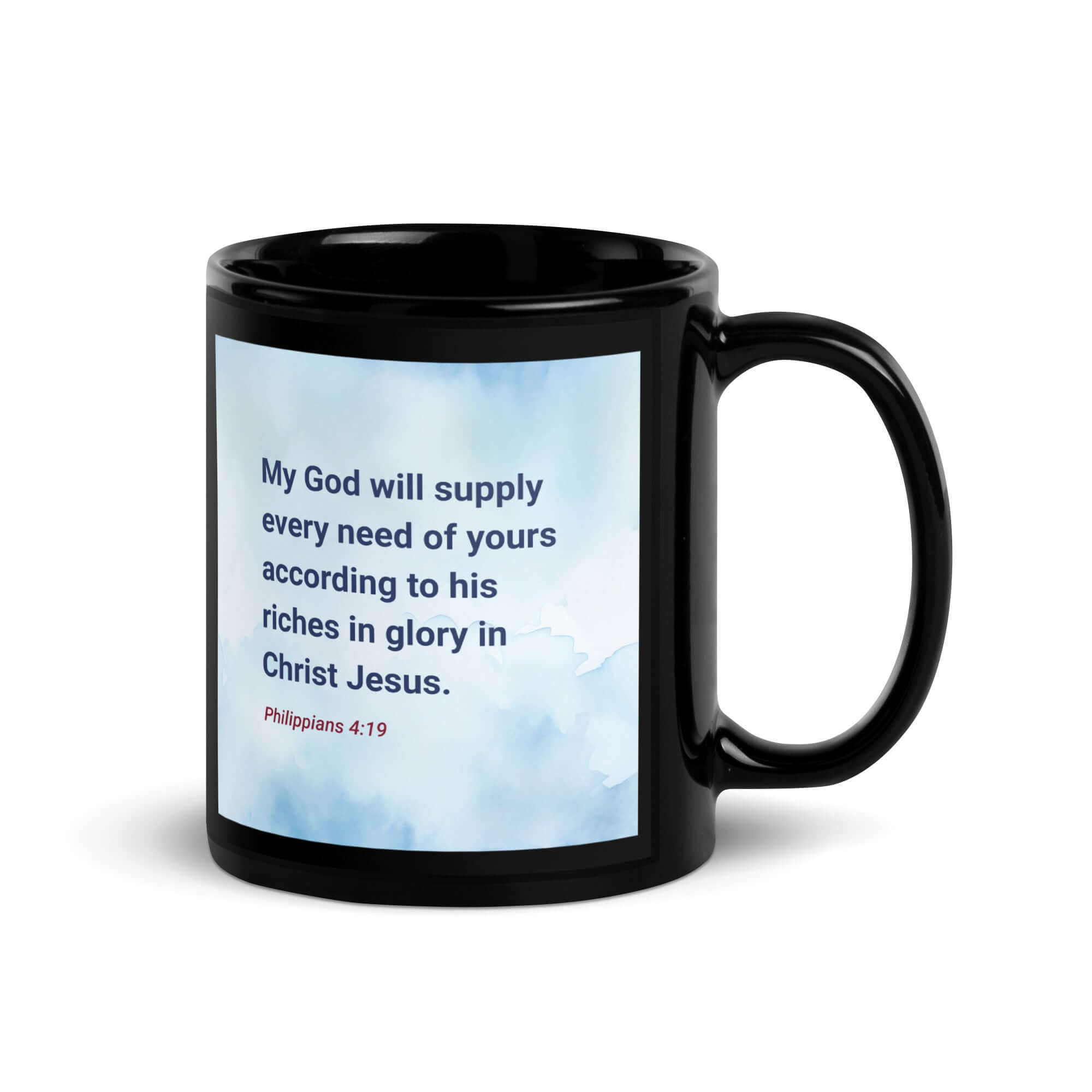 Phil 4:19 - Bible Verse, God will supply Black Glossy Mug