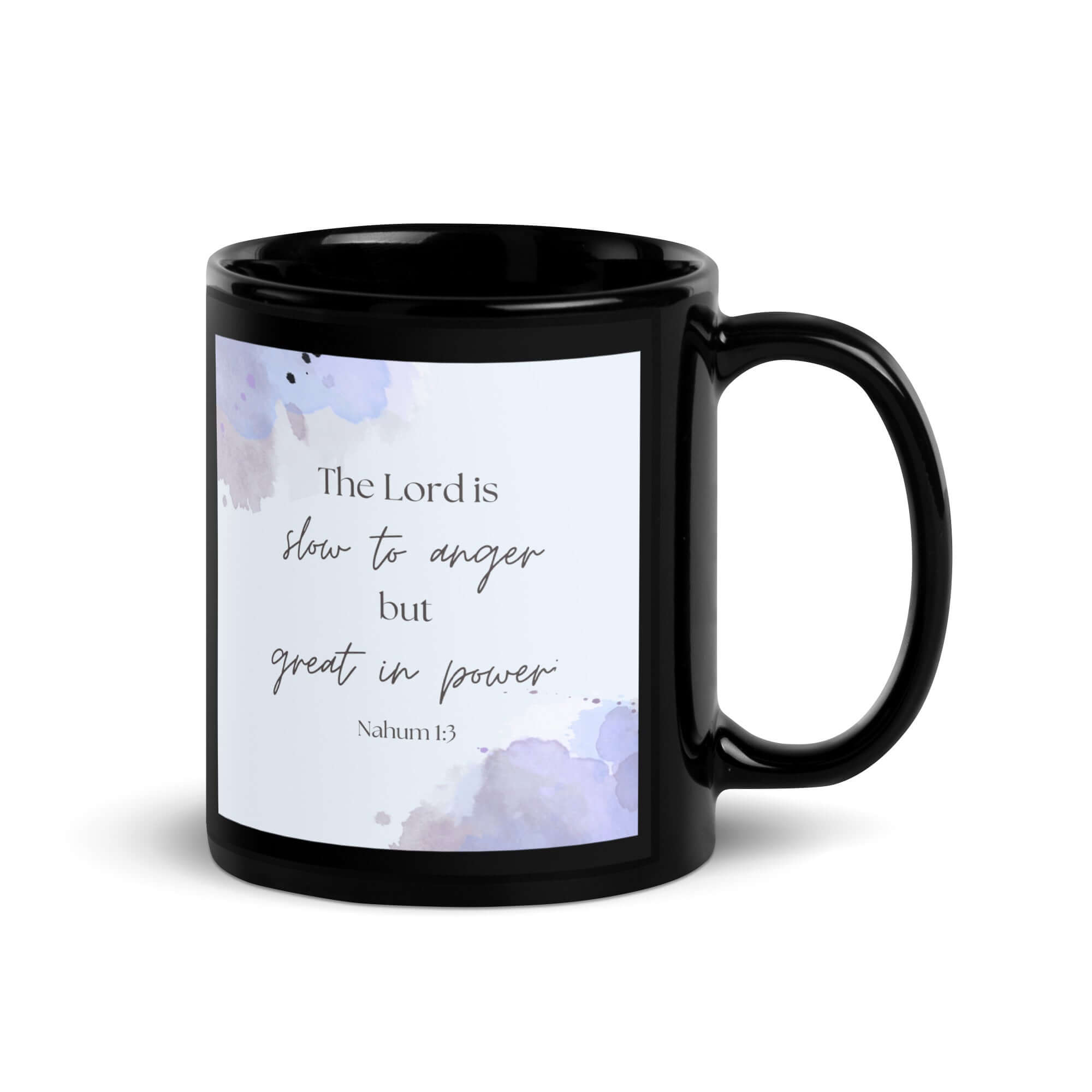 Nahum 1:3 Bible Verse, great in power Black Glossy Mug