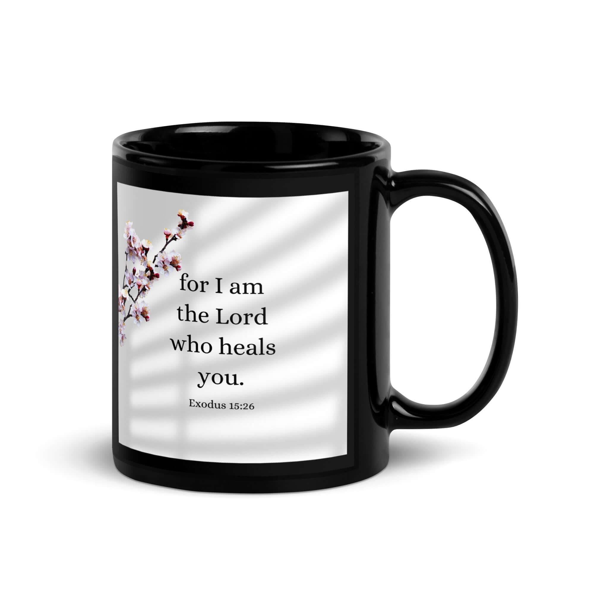 Exodus 15:26 Bible Verse, diligently listen Black Glossy Mug