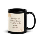 Joshua 24:15 Bible Verse, will serve Black Glossy Mug