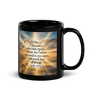 John 14:26 Bible Verse will send Black Glossy Mug