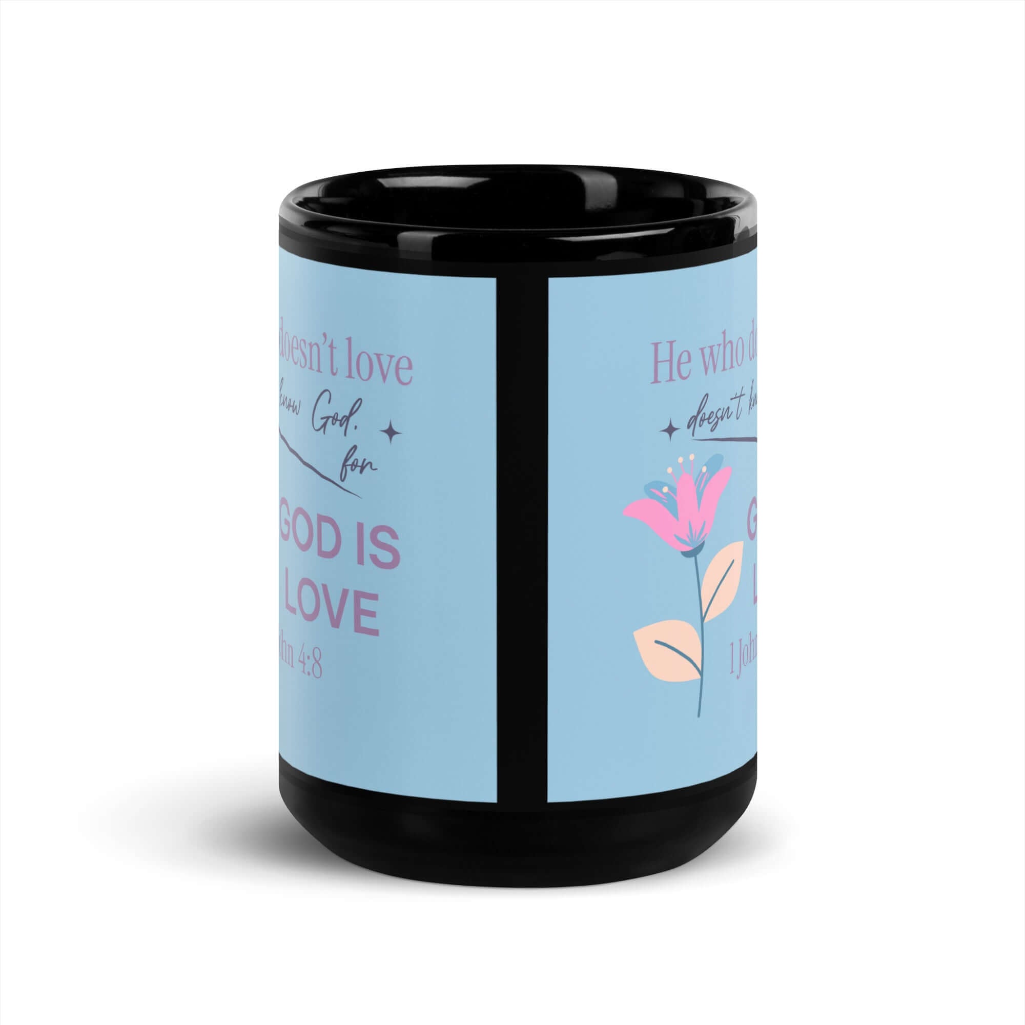 1 John 4:8 - Bible Verse, doesn’t love Black Glossy Mug