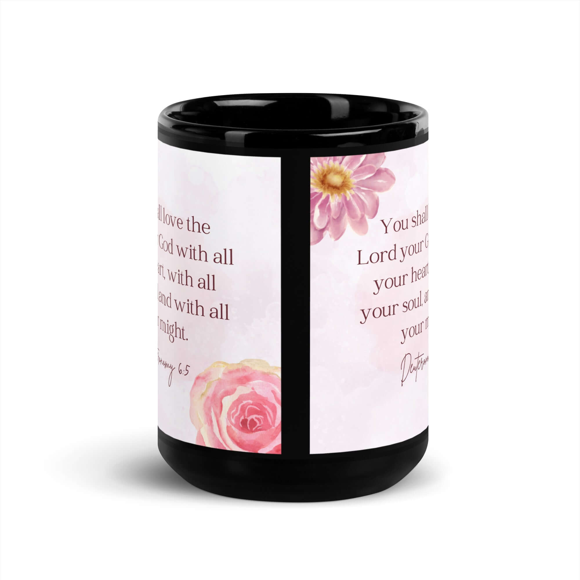 Deuteronomy 6:5 Bible Verse, the Lord Black Glossy Mug