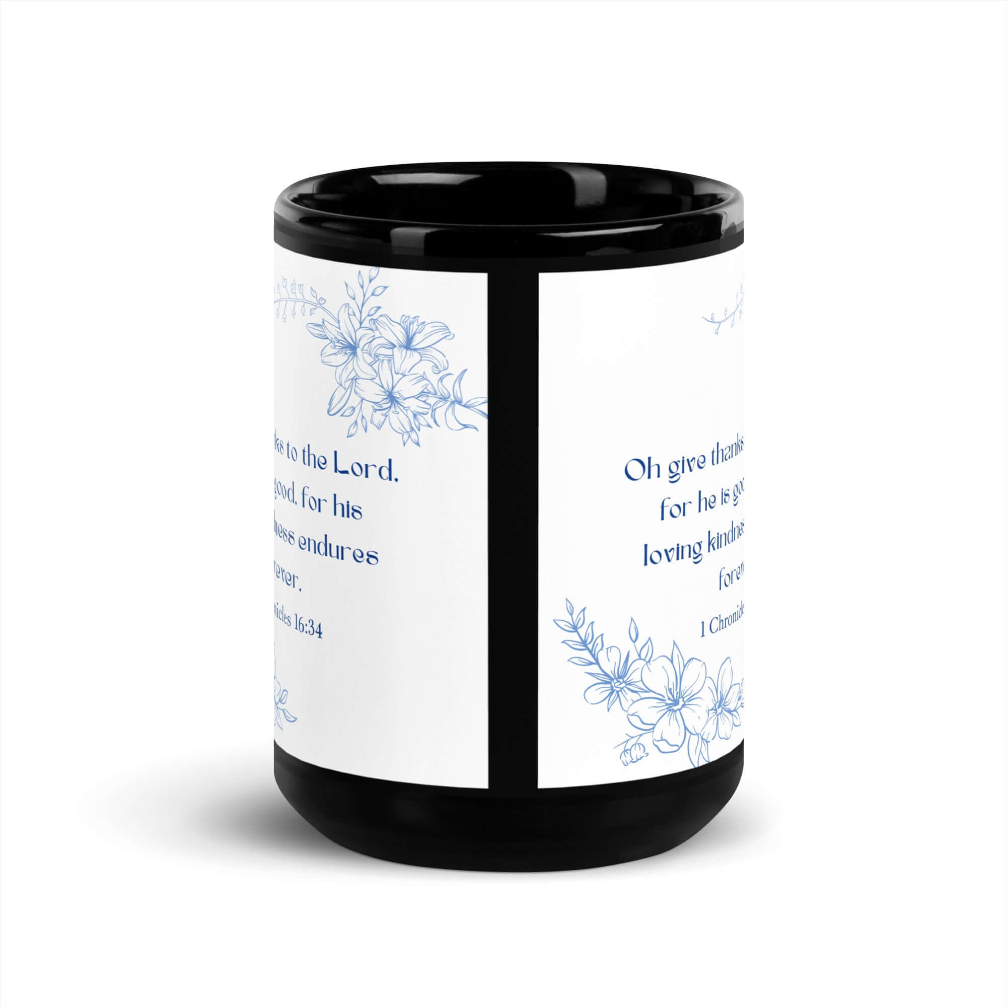 1 Chronicles 16:34 Bible Verse, to the Lord Black Glossy Mug