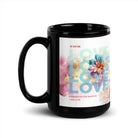 1 John 4:19 - Bible Verse, We Love Him Black Mug