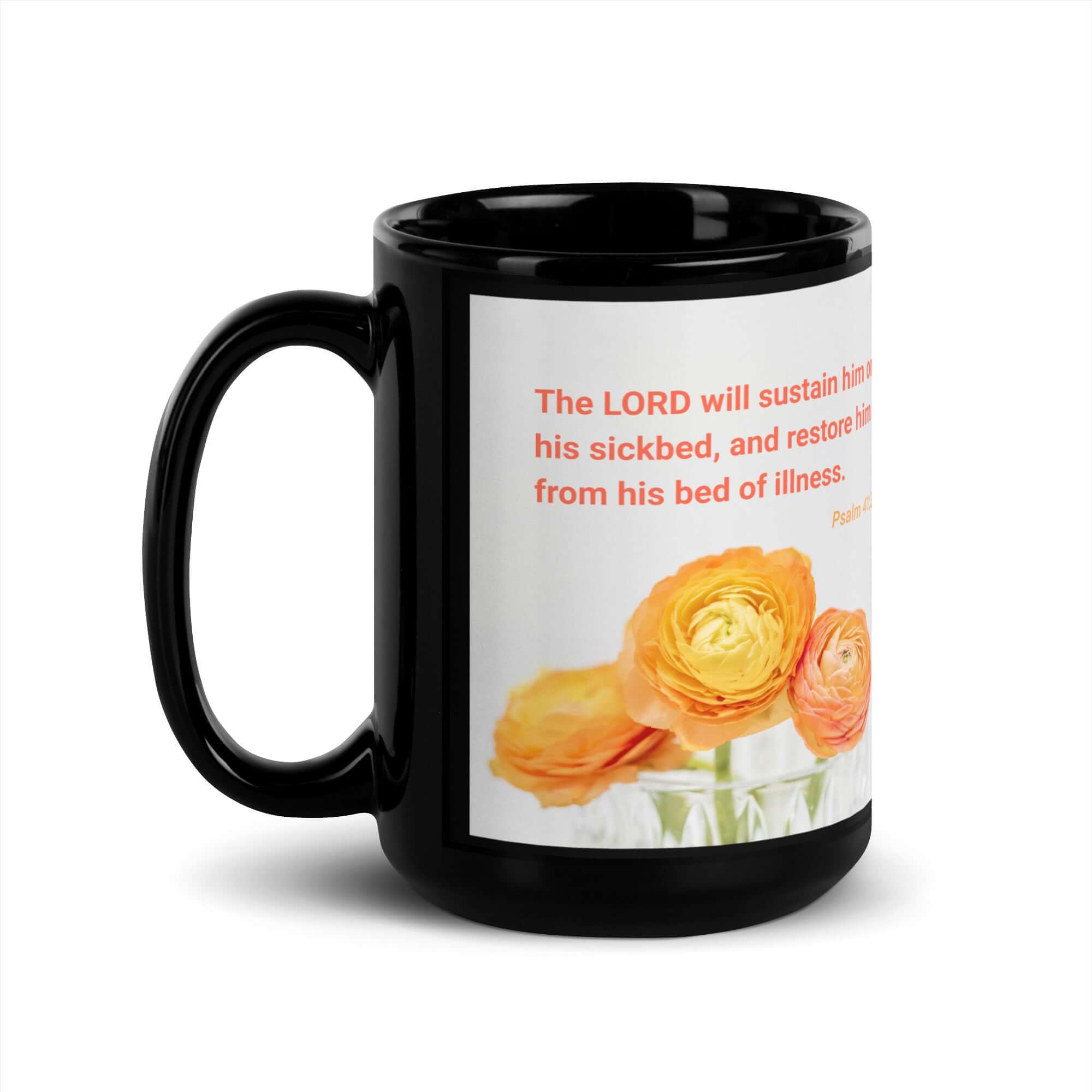 Psalm 41:3 - Bible Verse, LORD will sustain Black Glossy Mug