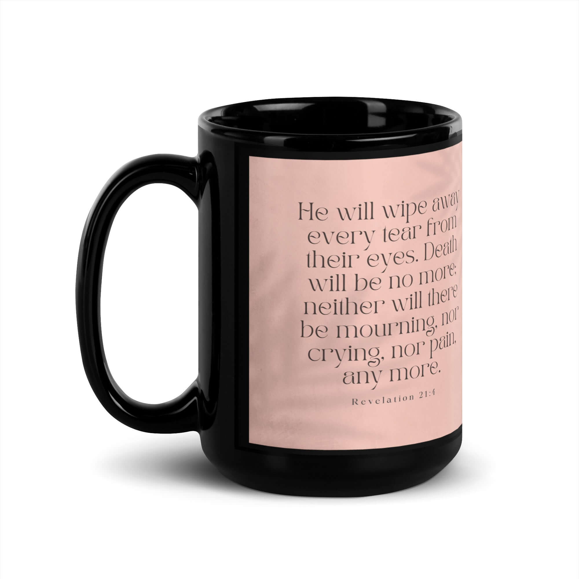 Revelation 21:4 Bible Verse, their eyes Black Glossy Mug