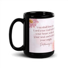 Deuteronomy 6:5 Bible Verse, the Lord Black Glossy Mug