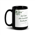 Exodus 15:26 Bible Verse, Gods voice Black Glossy Mug