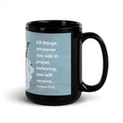 Matt 21:22 - Bible Verse, ask in prayer Black Glossy Mug