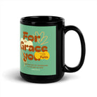 Eph 2:8 - Bible Verse, for by grace Black Glossy Mug