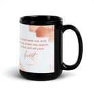 Jeremiah 29:13 - Bible Verse, find me Black Glossy Mug