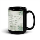 Nahum 1:3 Bible Verse, The Lord is slow Black Glossy Mug