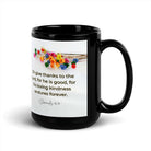 1 Chronicles 16:34 Bible Verse, give thanks Black Glossy Mug