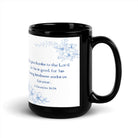 1 Chronicles 16:34 Bible Verse, to the Lord Black Glossy Mug