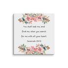 Jeremiah 29:13 - Bible Verse, seek me Canvas