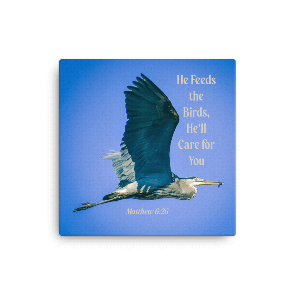 Matt 6:26, Graceful Heron, He'll Care for You Canvas