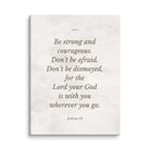 Joshua 1:9 Bible Verse, Be strong Canvas