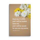 Jer 17:14 - Bible Verse, Heal me, O LORD Canvas