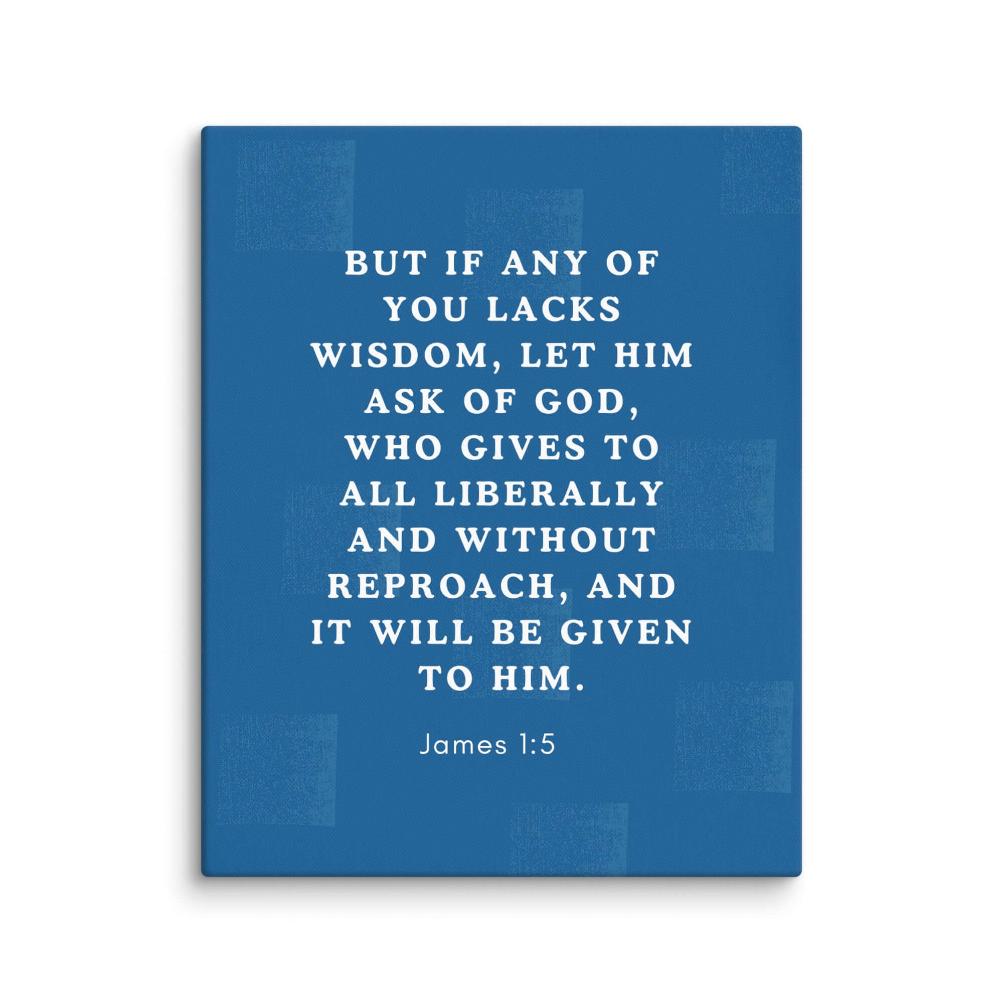 James 1:5 Bible Verse, gives to all Canvas