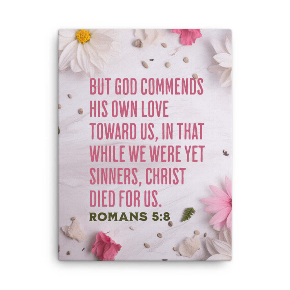 Romans 5:8 - Bible Verse, Christ Died for Us Canvas