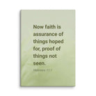 Heb 11:1 - Bible Verse, faith is assurance Canvas