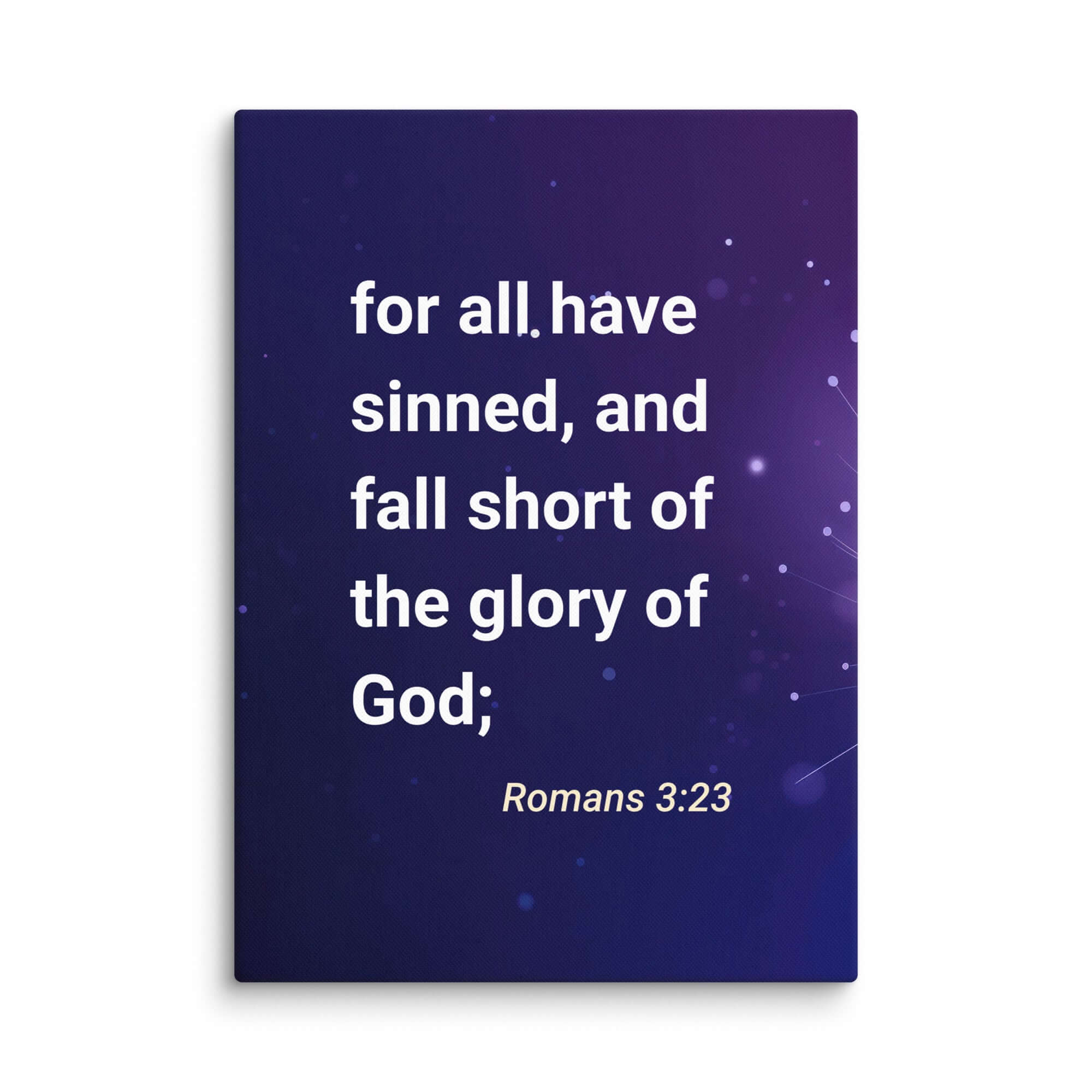 Romans 3:23 - Bible Verse, all have sinned Canvas