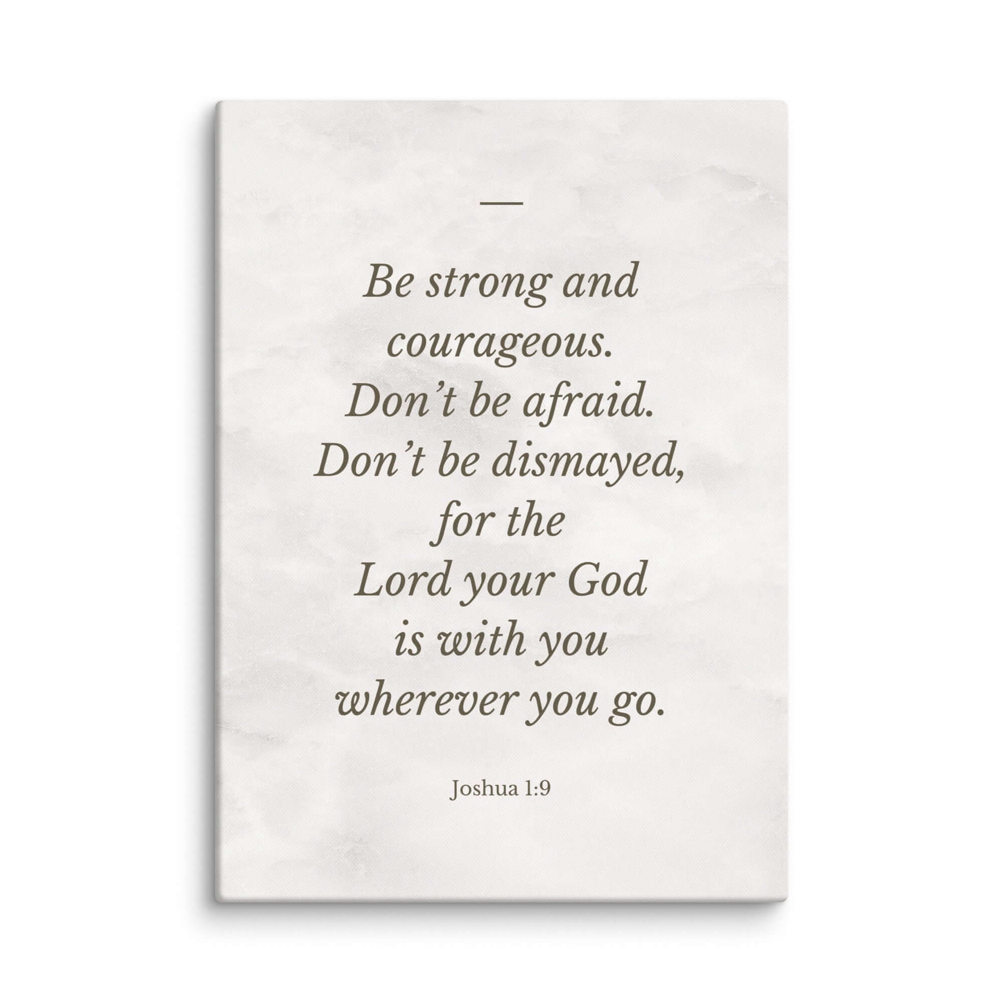 Joshua 1:9 Bible Verse, Be strong Canvas