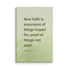 Heb 11:1 - Bible Verse, faith is assurance Canvas